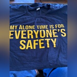 Navy Graphic Tee - "My Alone Time Is For Everyone's Safety"
